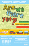 Are_we_there_yet_show_poster_11x17
